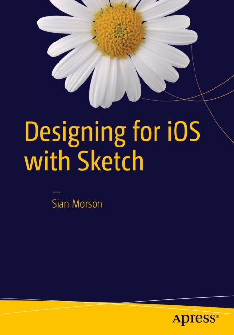 Cover image for book Designing for iOS with Sketch