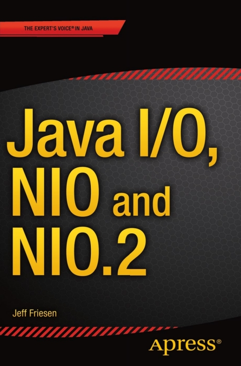 Cover image for book Java I/O, NIO and NIO.2