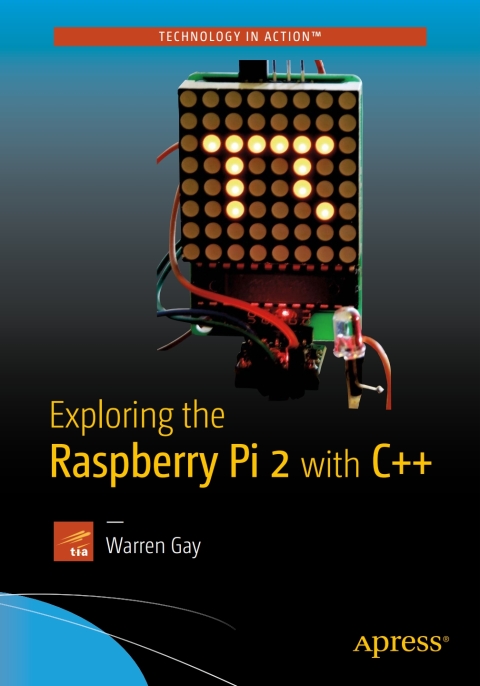 Cover image for book Exploring the Raspberry Pi 2 with C++
