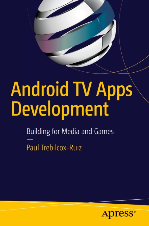 Cover image for book Android TV Apps Development