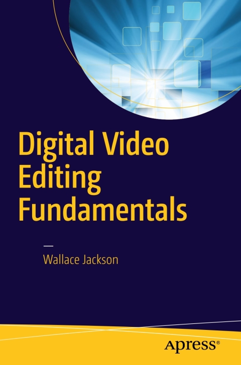 Cover image for book Digital Video Editing Fundamentals