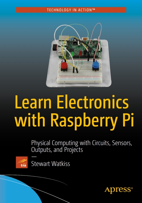 Cover image for book Learn Electronics with Raspberry Pi