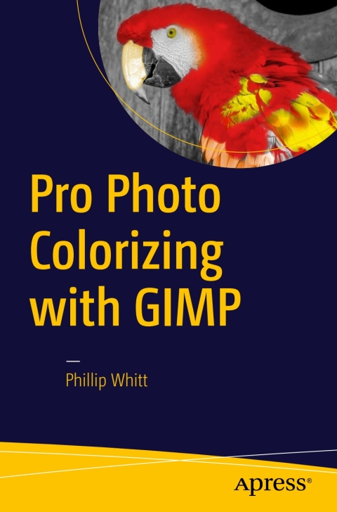 Cover image for book Pro Photo Colorizing with GIMP