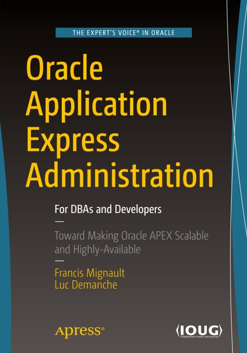 Cover image for book Oracle Application Express Administration