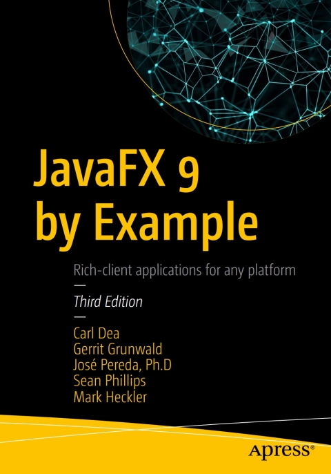 JavaFX 9 by Example 