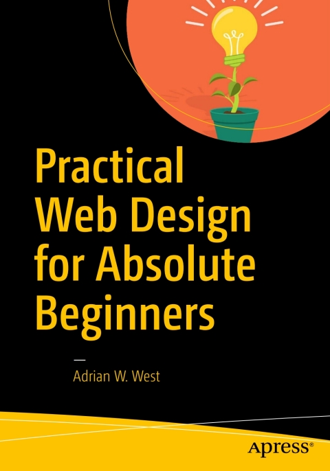 Cover image for book Practical Web Design for Absolute Beginners