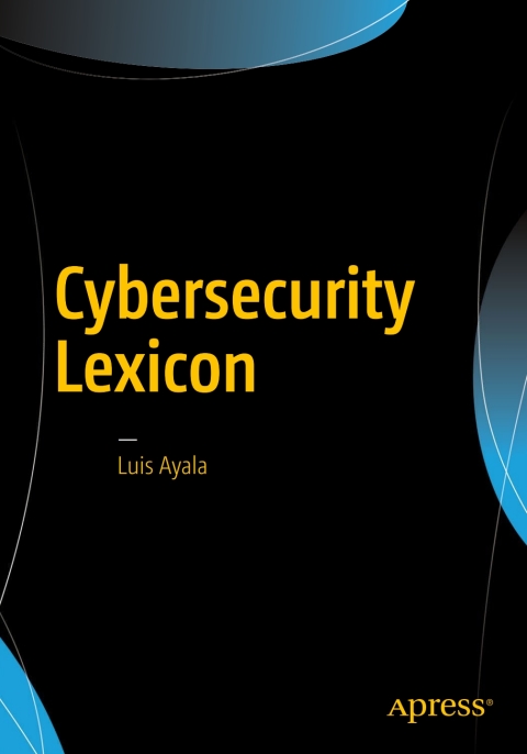 Cover image for book Cybersecurity Lexicon