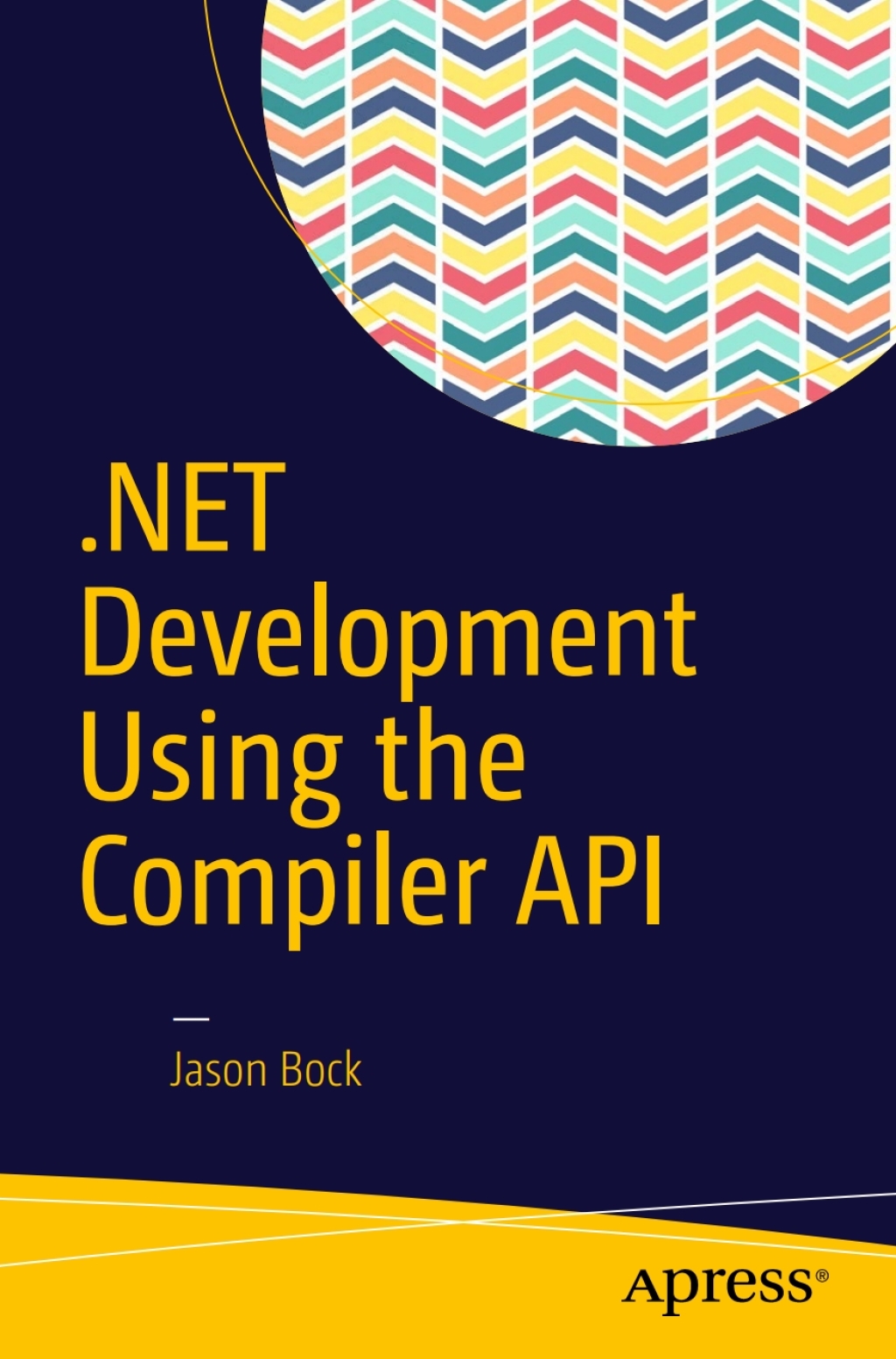 .NET Development Using the Compiler API (eBook)