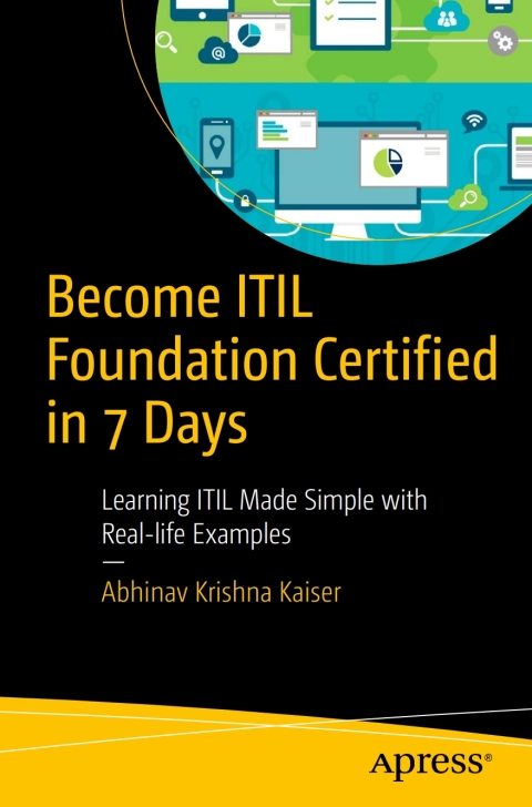 Cover image for book Become ITIL Foundation Certified in 7 Days