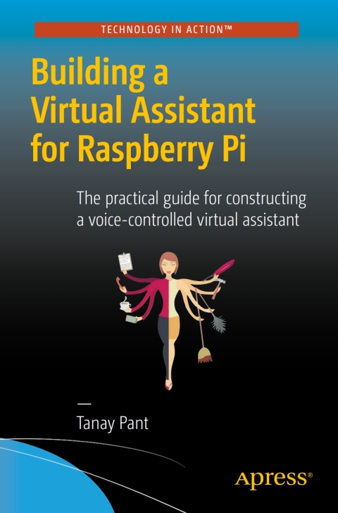Cover image for book Building a Virtual Assistant for Raspberry Pi