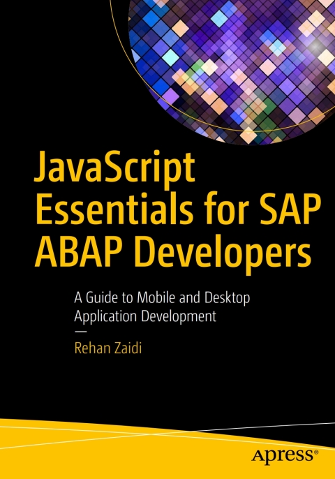 Cover image for book JavaScript Essentials for SAP ABAP Developers