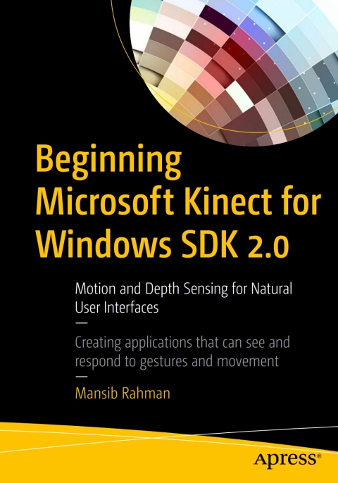 Cover image for book Beginning Microsoft Kinect for Windows SDK 2.0