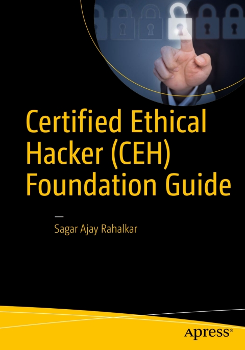 Cover image for book Certified Ethical Hacker (CEH) Foundation Guide