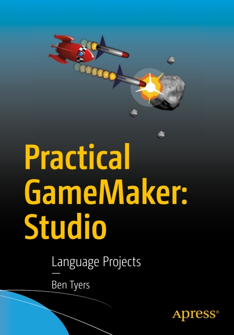 Cover image for book Practical GameMaker: Studio