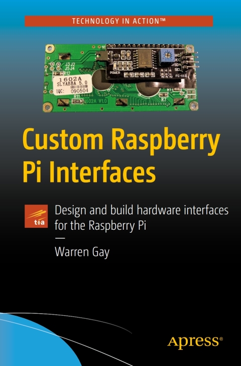 Cover image for book Custom Raspberry Pi Interfaces