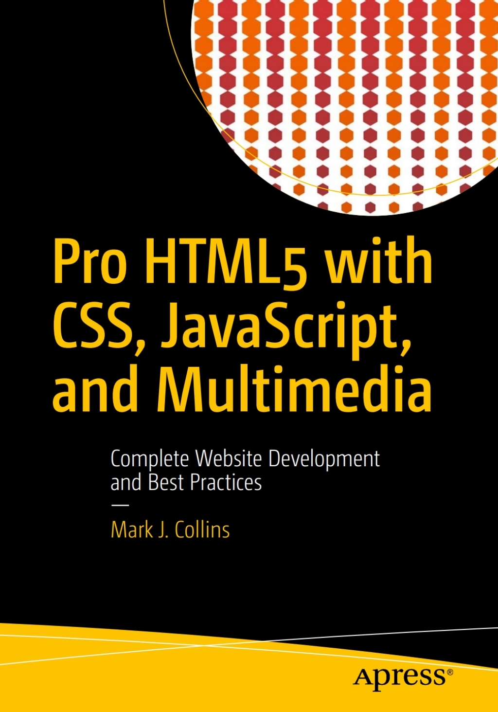 Pro HTML5 with CSS  JavaScript  and Multimedia (eBook)