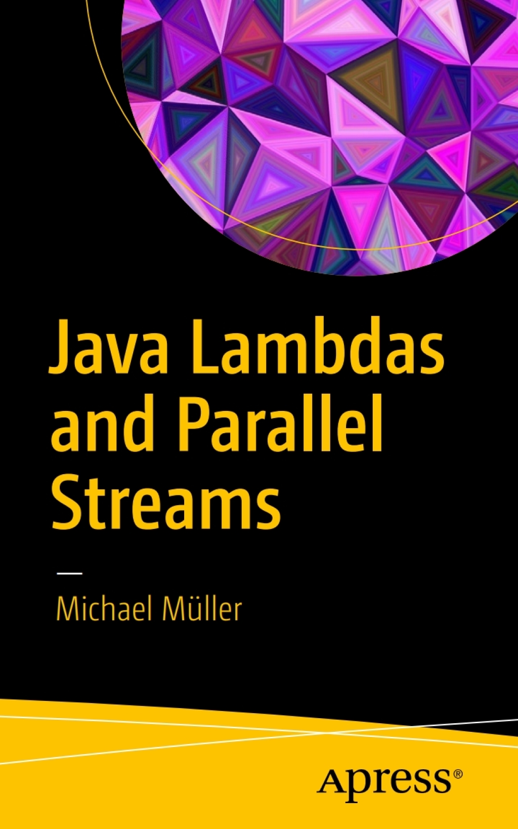 Java Lambdas and Parallel Streams (eBook)