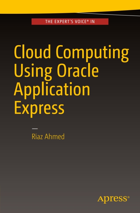 Cover image for book Cloud Computing Using Oracle Application Express