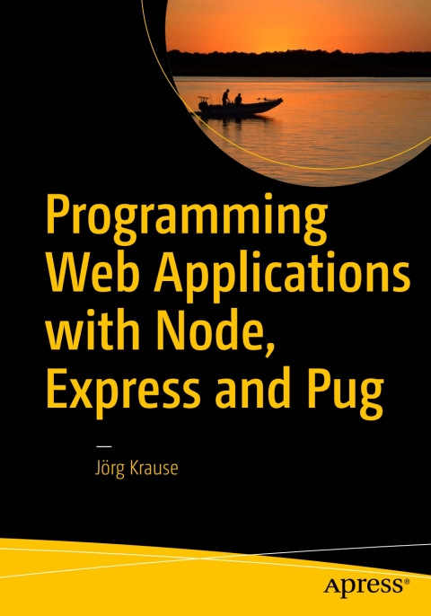 Cover image for book Programming Web Applications with Node, Express and Pug