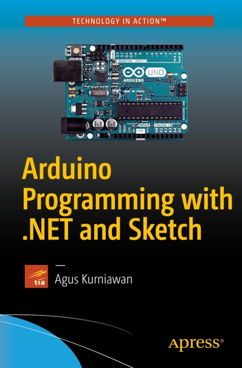 Cover image for book Arduino Programming with .NET and Sketch