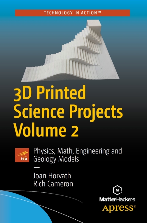 Cover image for book 3D Printed Science Projects Volume 2