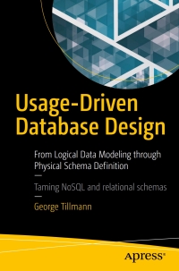 Cover image: Usage-Driven Database Design 9781484227213