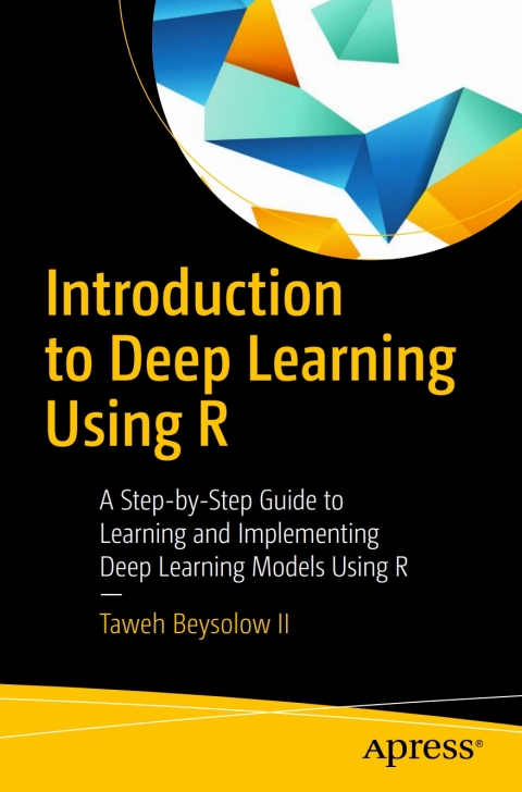 Cover image for book Introduction to Deep Learning Using R