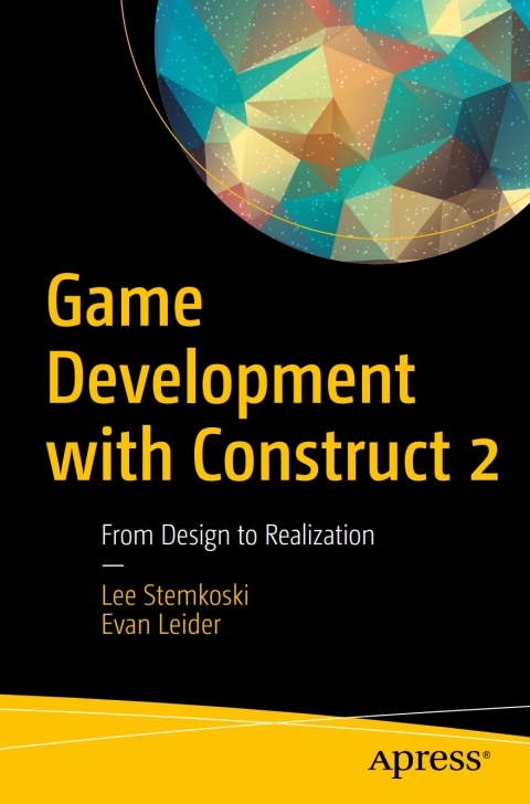Cover image for book Game Development with Construct 2