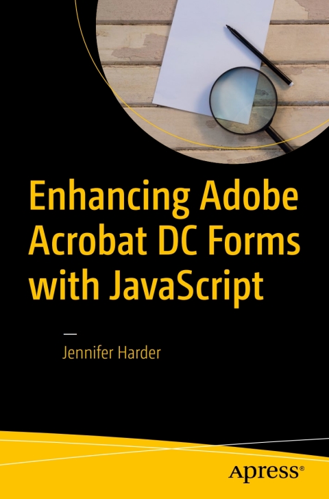 Cover image for book Enhancing Adobe Acrobat DC Forms with JavaScript
