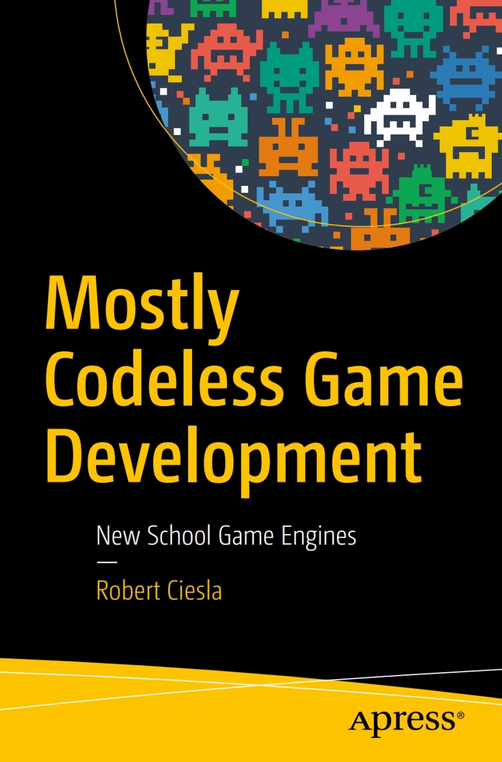 Mostly Codeless Game Development (eBook)