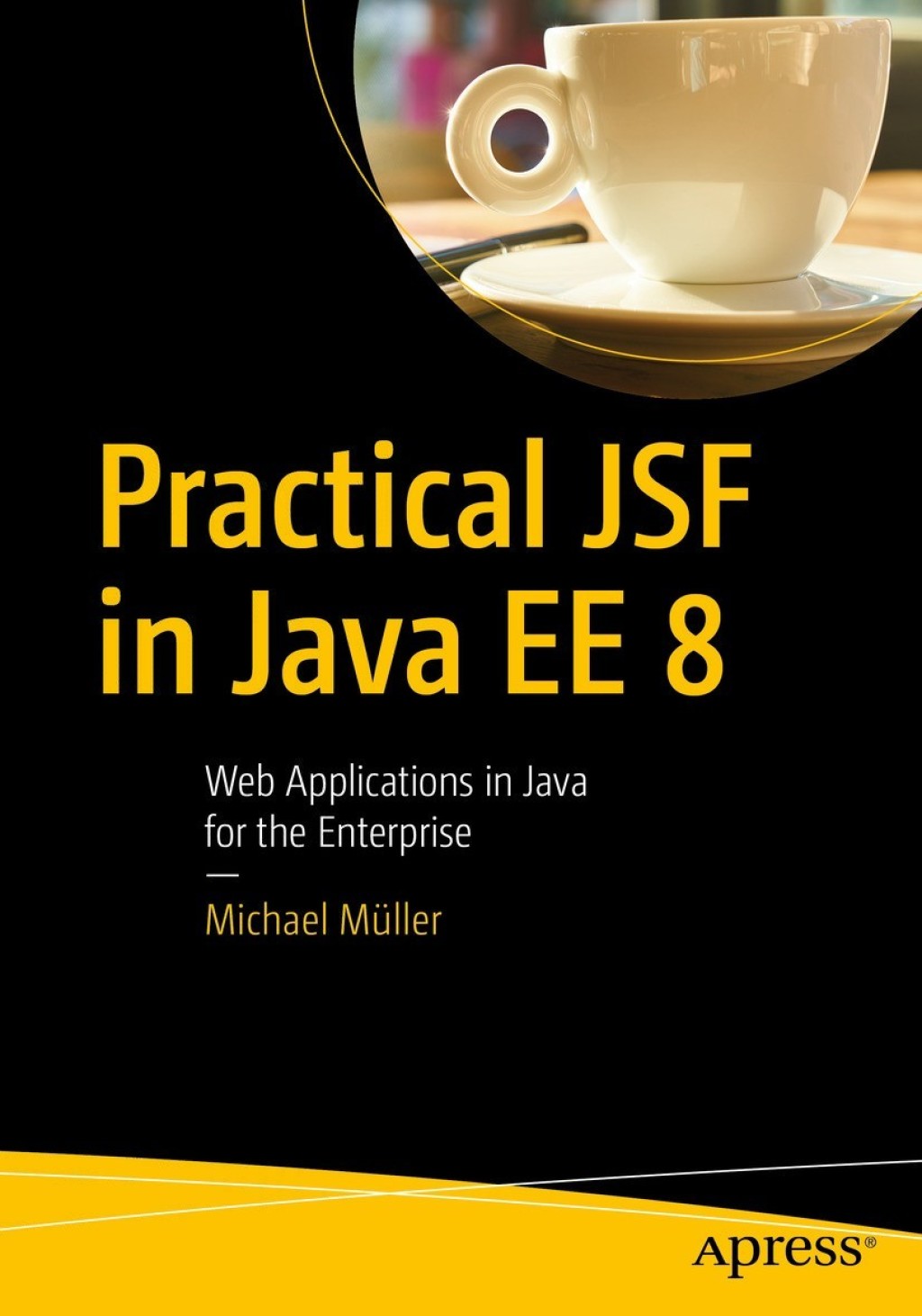 Practical JSF in Java EE 8 (eBook)