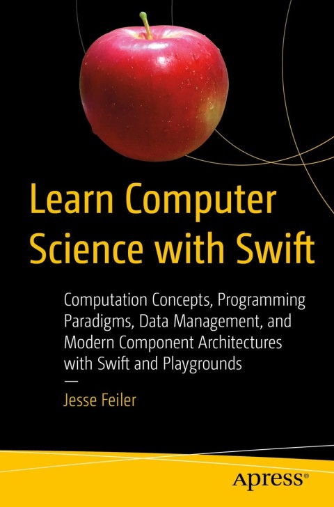 Cover image for book Learn Computer Science with Swift