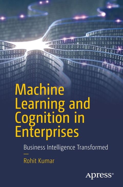 Cover image for book Machine Learning and Cognition in Enterprises