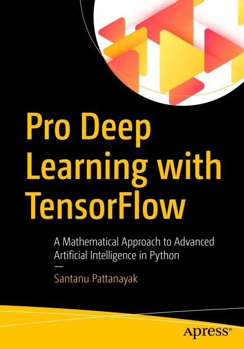 Cover image for book Pro Deep Learning with TensorFlow
