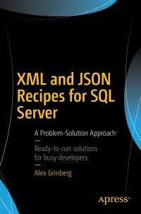 Titelbild: XML and JSON Recipes for SQL Server 9781484231166