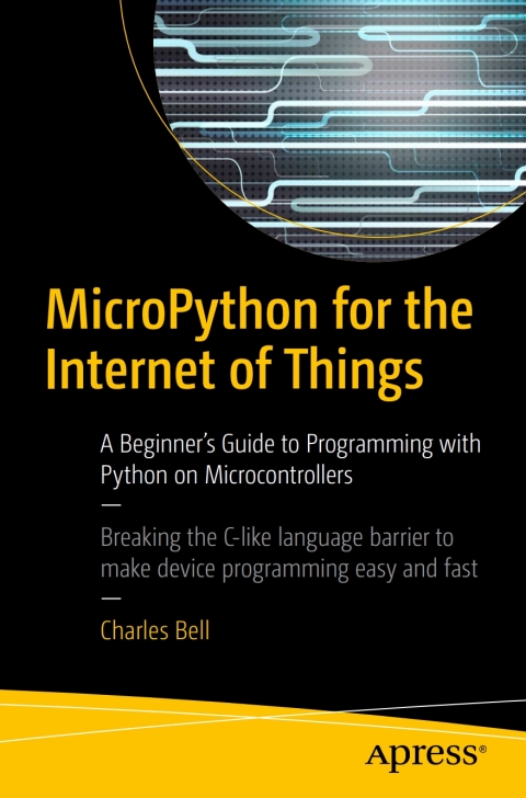Cover image for book MicroPython for the Internet of Things