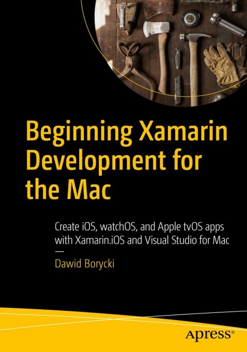 Cover image for book Beginning Xamarin Development for the Mac