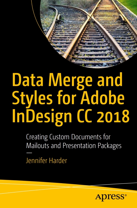 Cover image for book Data Merge and Styles for Adobe InDesign CC 2018