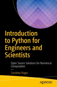 Introduction to Python for Engineers and Scientists | 9781484232033 ...