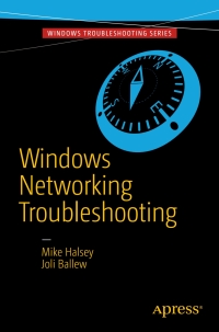 صورة الغلاف: Windows Networking Troubleshooting 9781484232217