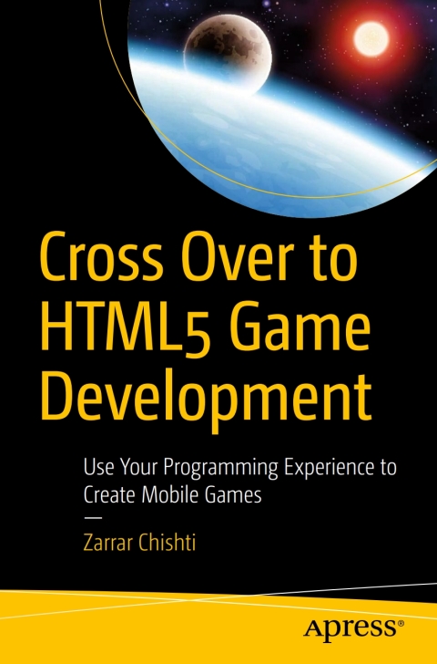 Cover image for book Cross Over to HTML5 Game Development