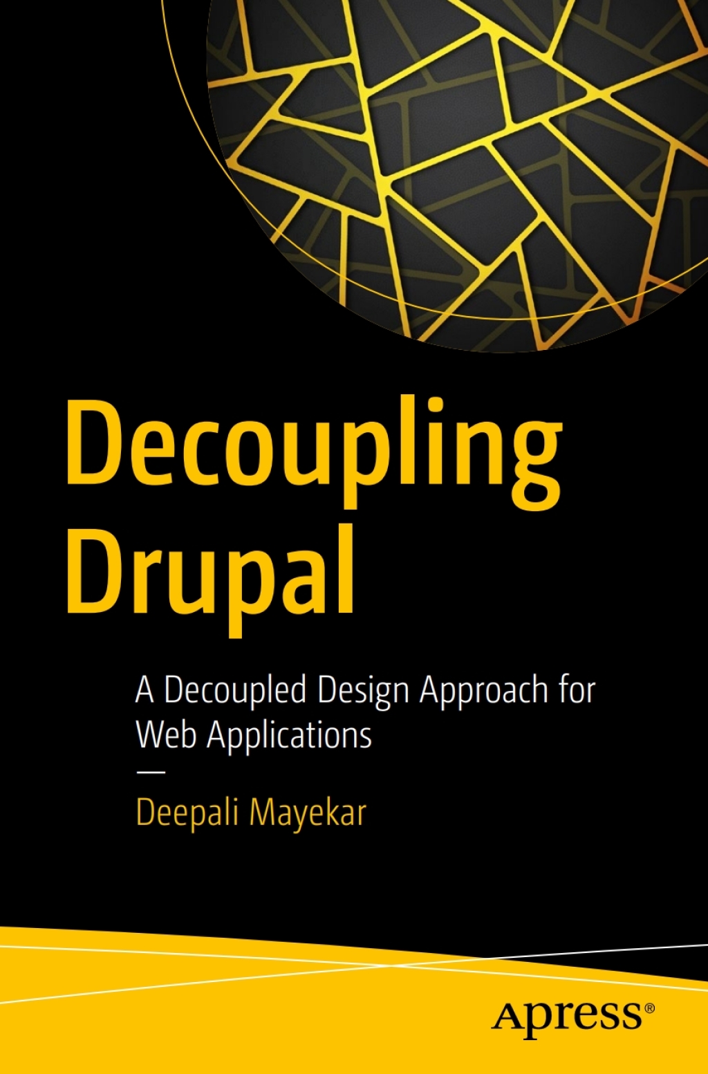 Decoupling Drupal (eBook)