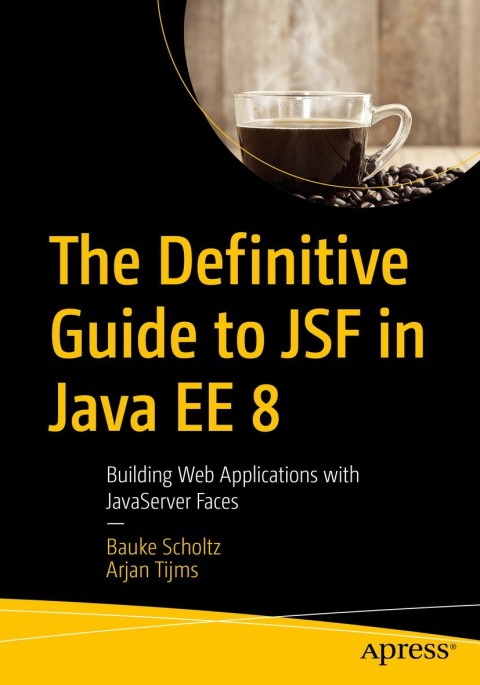 Cover image for book The Definitive Guide to JSF in Java EE 8