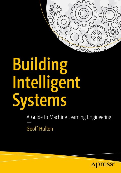 Cover image for book Building Intelligent Systems