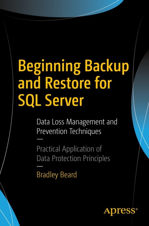 Cover image for book Beginning Backup and Restore for SQL Server