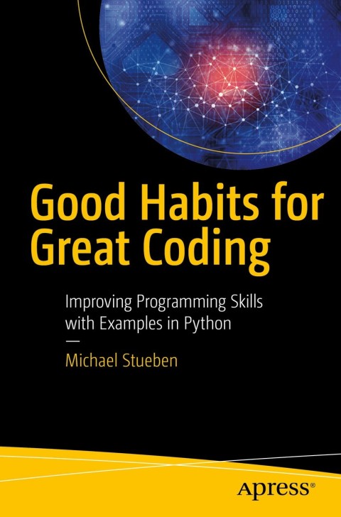 Cover image for book Good Habits for Great Coding