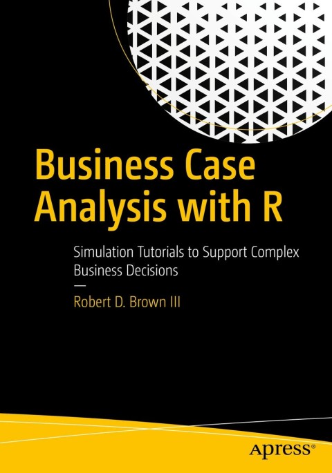 Cover image for book Business Case Analysis with R