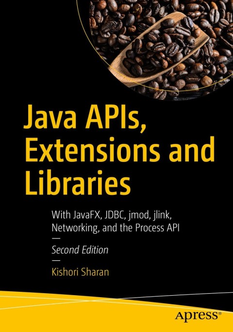 Cover image for book Java APIs, Extensions and Libraries