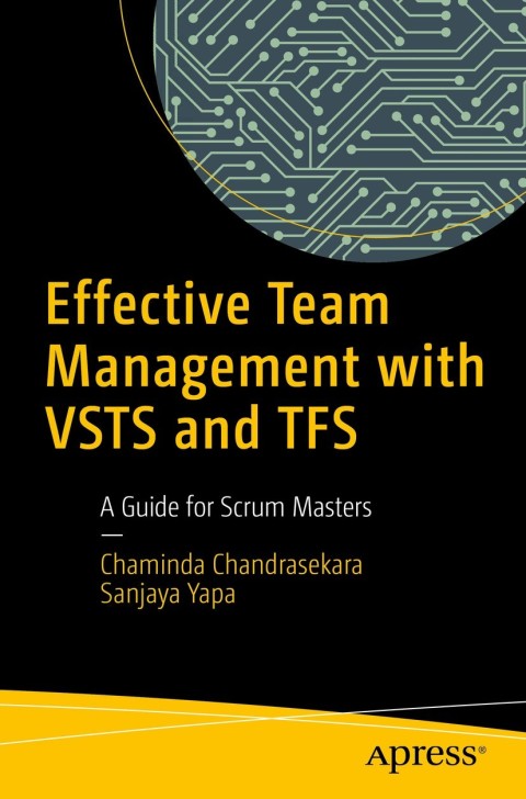 Cover image for book Effective Team Management with VSTS and TFS