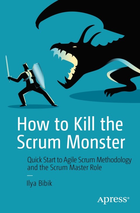 Cover image for book How to Kill the Scrum Monster